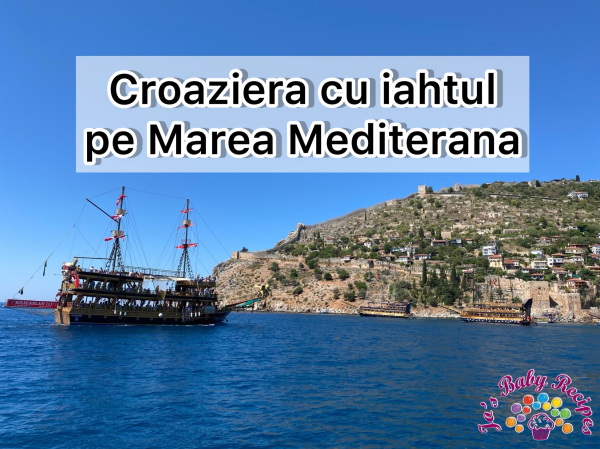 Croaziera cu iahtul pe Marea Mediterana